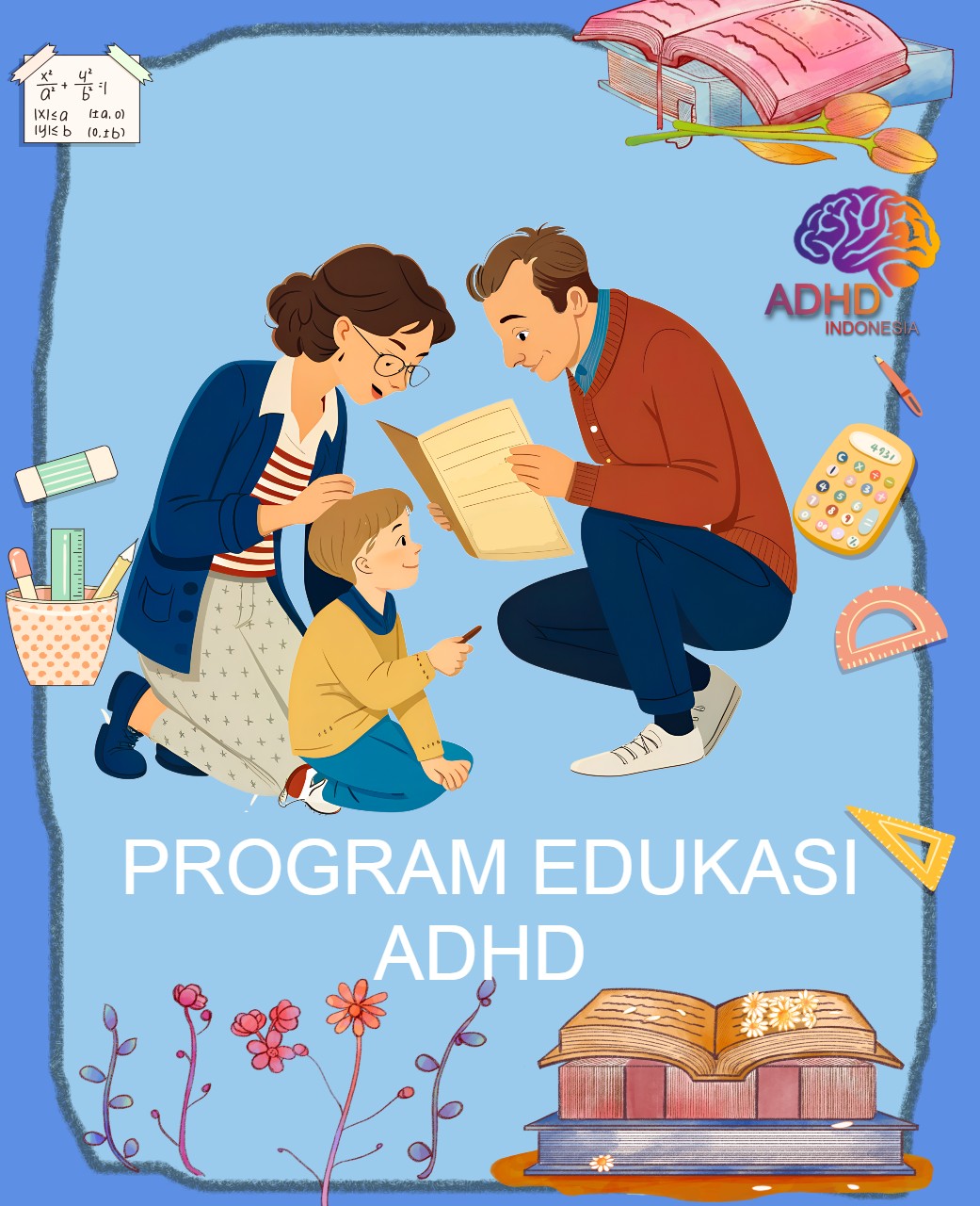Program ADHD Indonesia Kota Probolinggo Edukasi Dini ADHD untuk Orang Tua